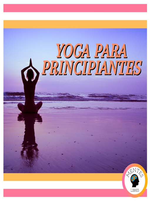 Cover image for Yoga Para Principiantes